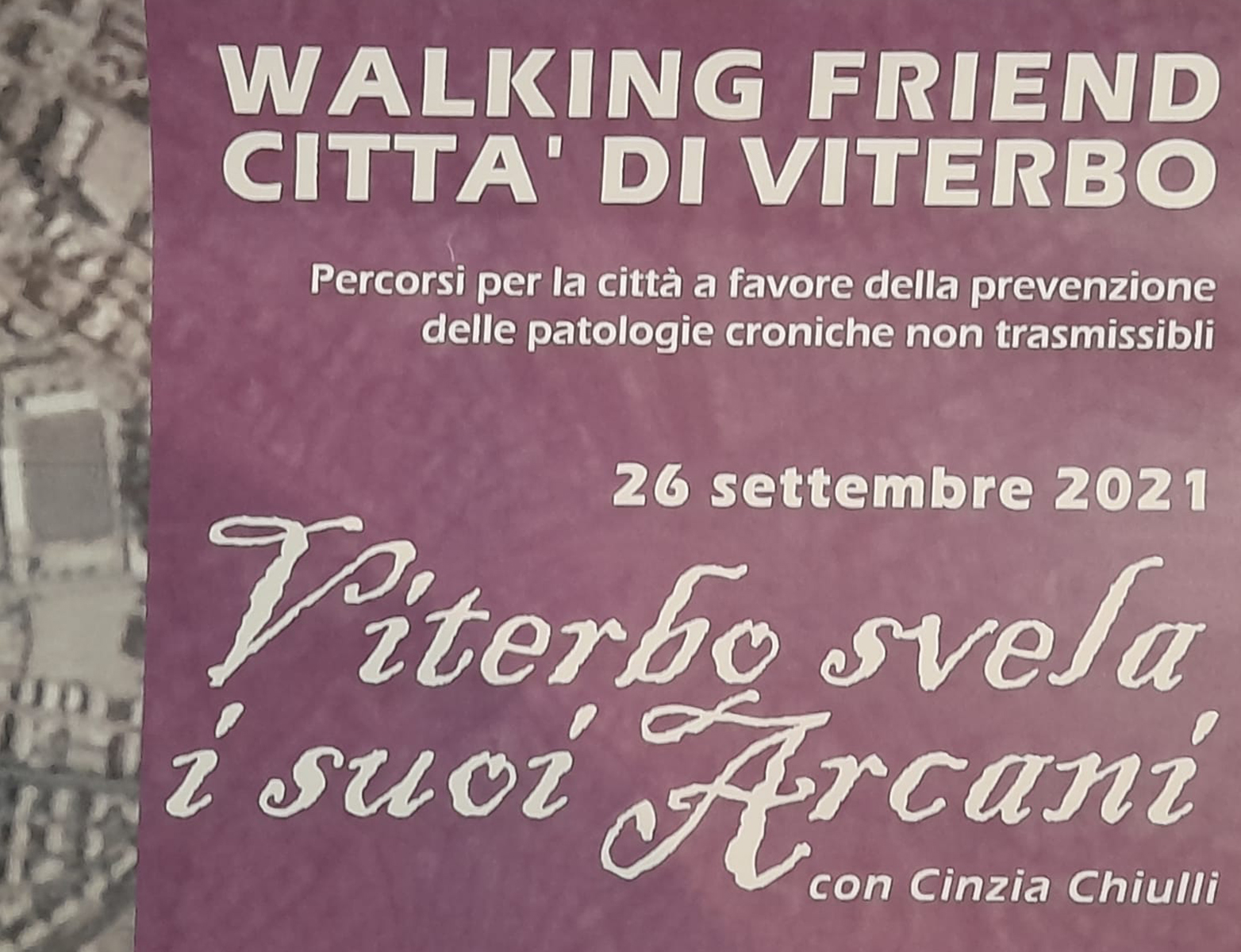 Viterbo, Walking Friends 26 September 2021 with Cinzia Chiulli